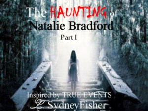 The Haunting of Natalie Bradford Final Cover Shot (2)